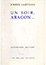 Pierre Lartigue: Un soir Aragon...