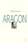 Aragon: Chroniques