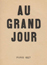 Au Grand Jour