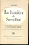 Aragon: La lumi�re de Stendhal